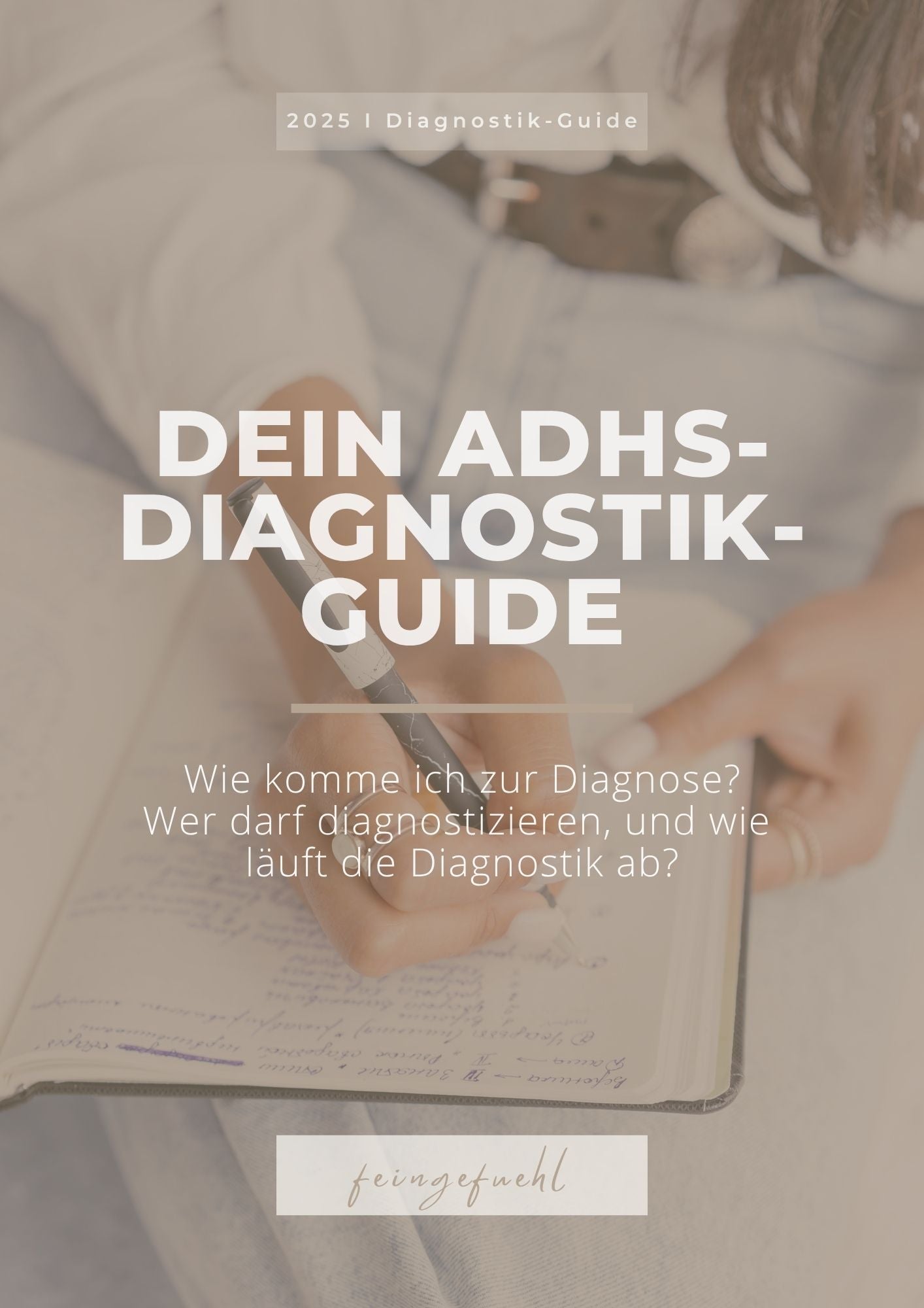 Kostenloser ADHS-Diagnostik-Guide - feingefuehl