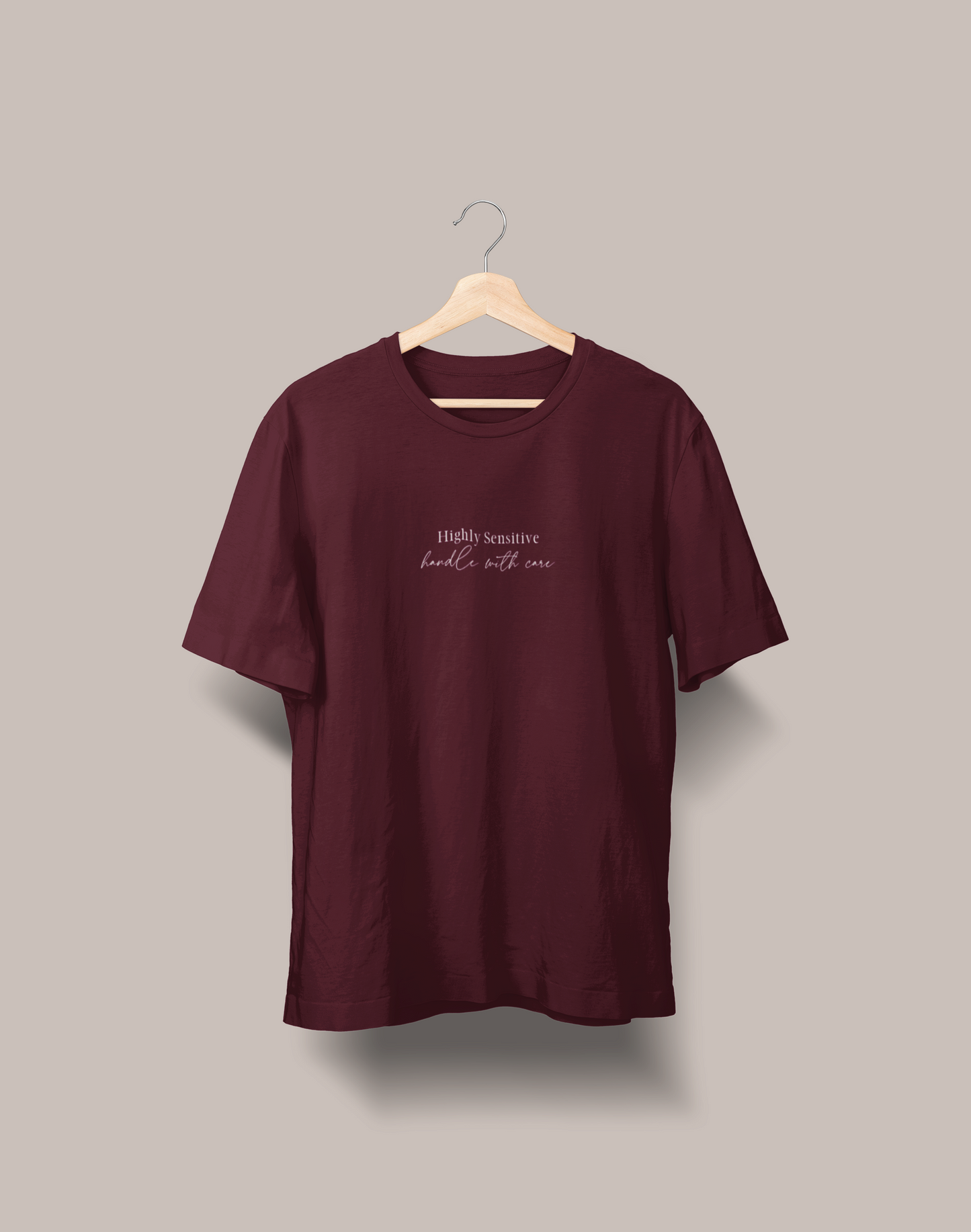 Highly Sensitive - Handle With Care