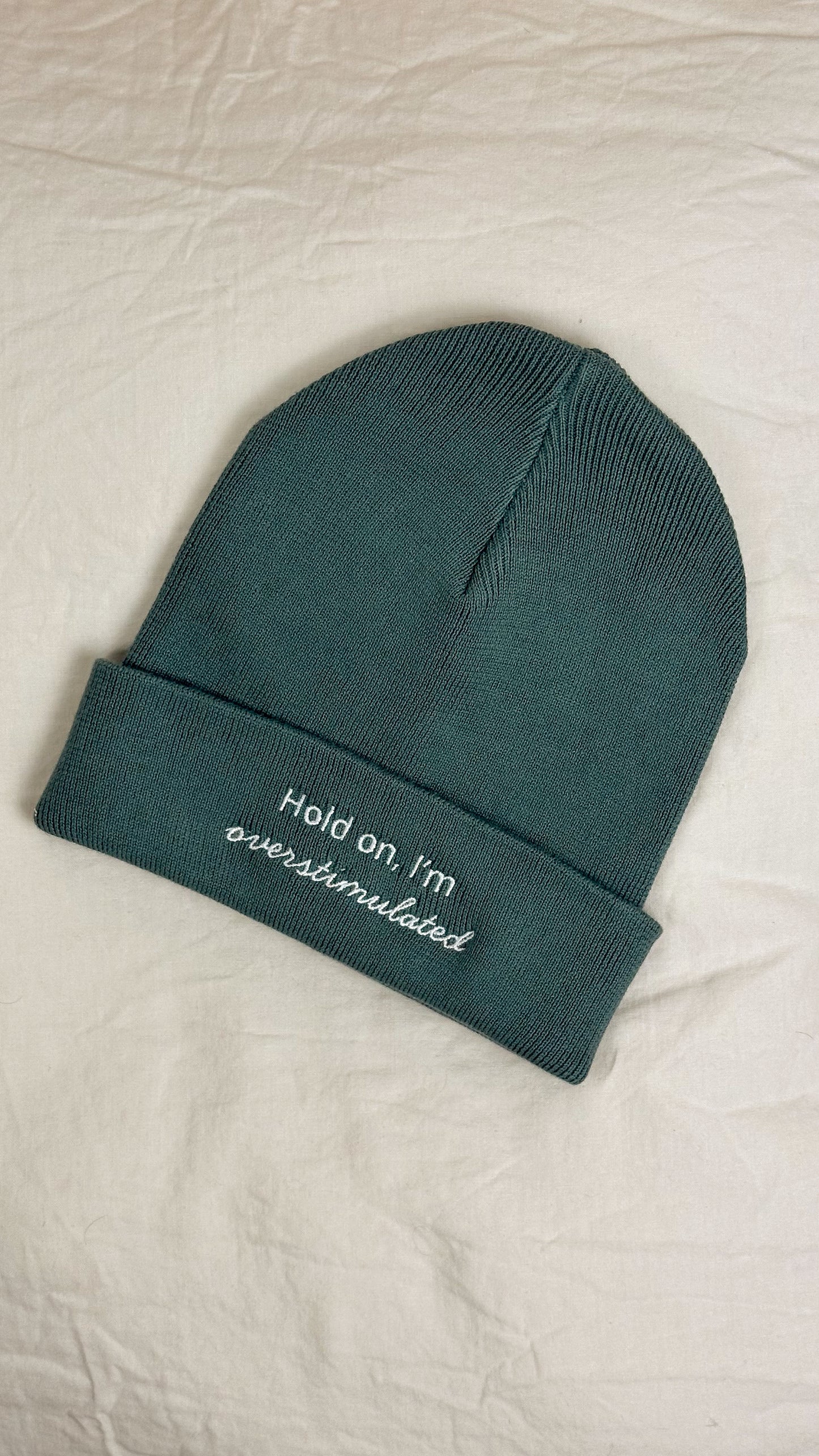 Hold On, I'm Overstimulated Mütze