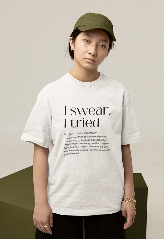 I Swear, I Tried - feingefuehl