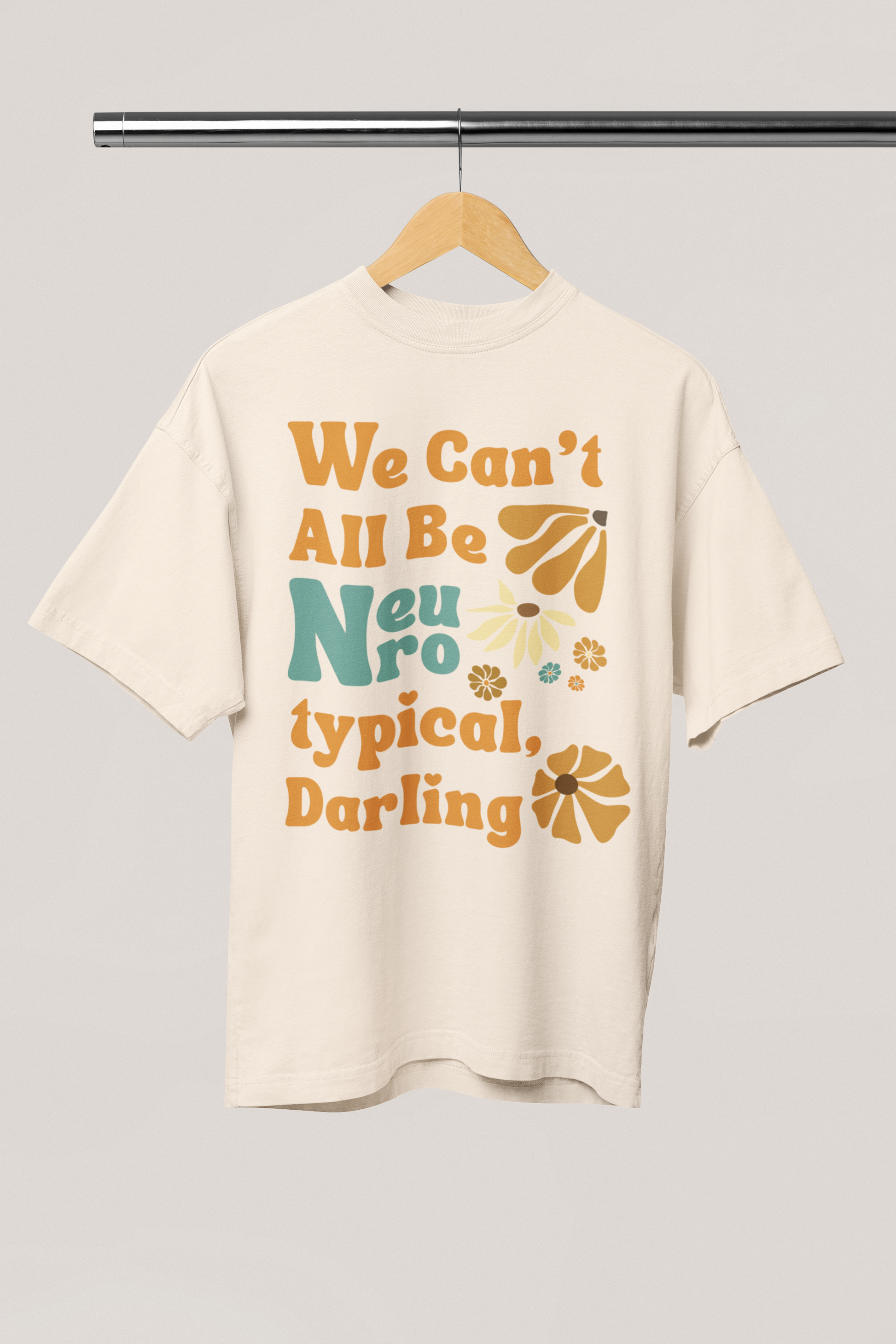 We Can't All Be Neurotypical, Darling - feingefuehl