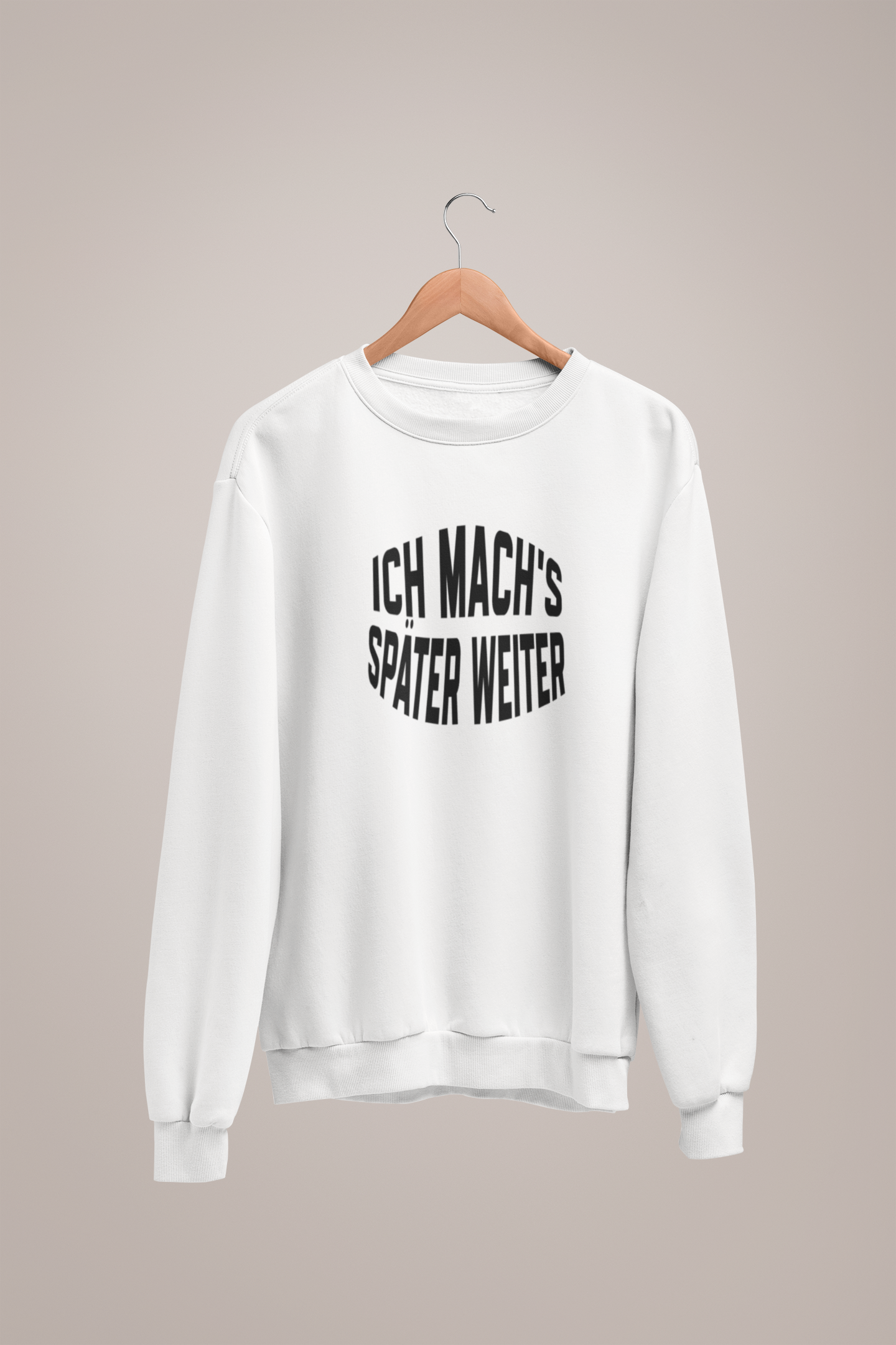 Ich Mach's Später Weiter - feingefuehl