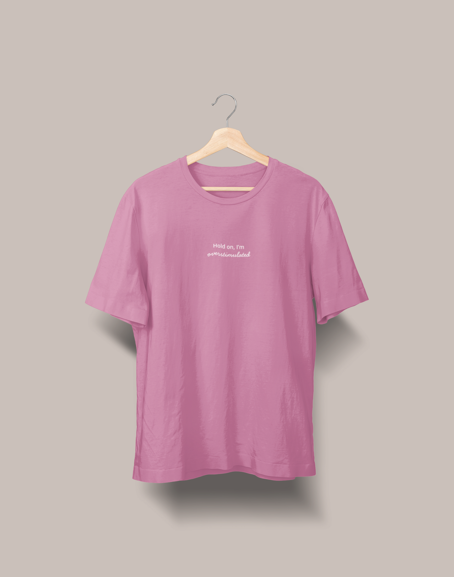 Hold On, I'm Overstimulated